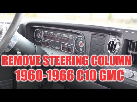 1960-1966 C10 GMC Steering Column Removal