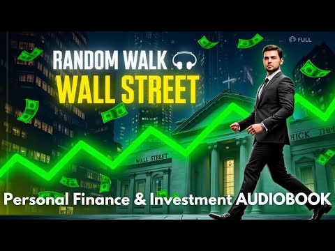 Thumbnail for A RANDOM WALK DOWN WALL STREET by Burton Malkiel | Full Audiobook Summary in English by Burton Malkiel