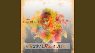 OBVI (Ethnic Bass Remix)