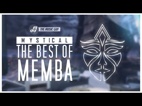 Mystical | The Best Of MEMBA | Half Hour Trap Music Mix