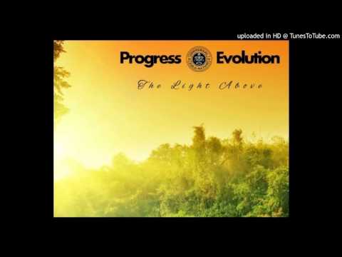 Progress Evolution - Substance in Abundance (Prod. Daryl Donald)