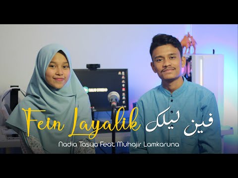 FEIN LAYALIK Muhajir Lamkaruna Feat Nadia Tasya