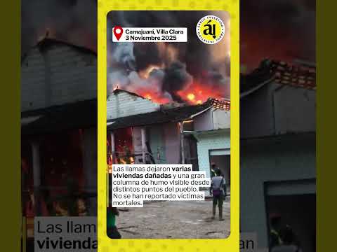 Explosión en Camajuaní: incendio por pólvora de las parrandas sacude Villa Clara