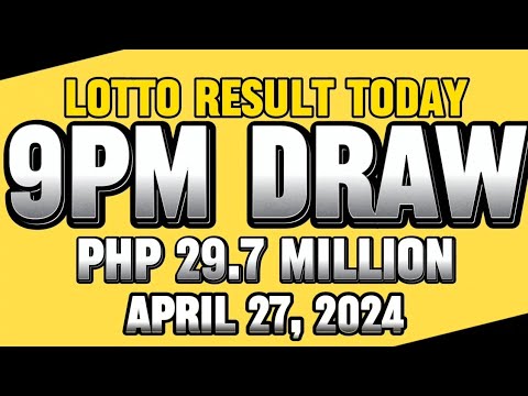 LOTTO 9PM DRAW RESULT TODAY APRIL 27, 2024 #lottoresulttoday #pcsolottoresults #stl