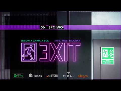 3XIT - Spoiwo (Leison x Zawa x SCA)