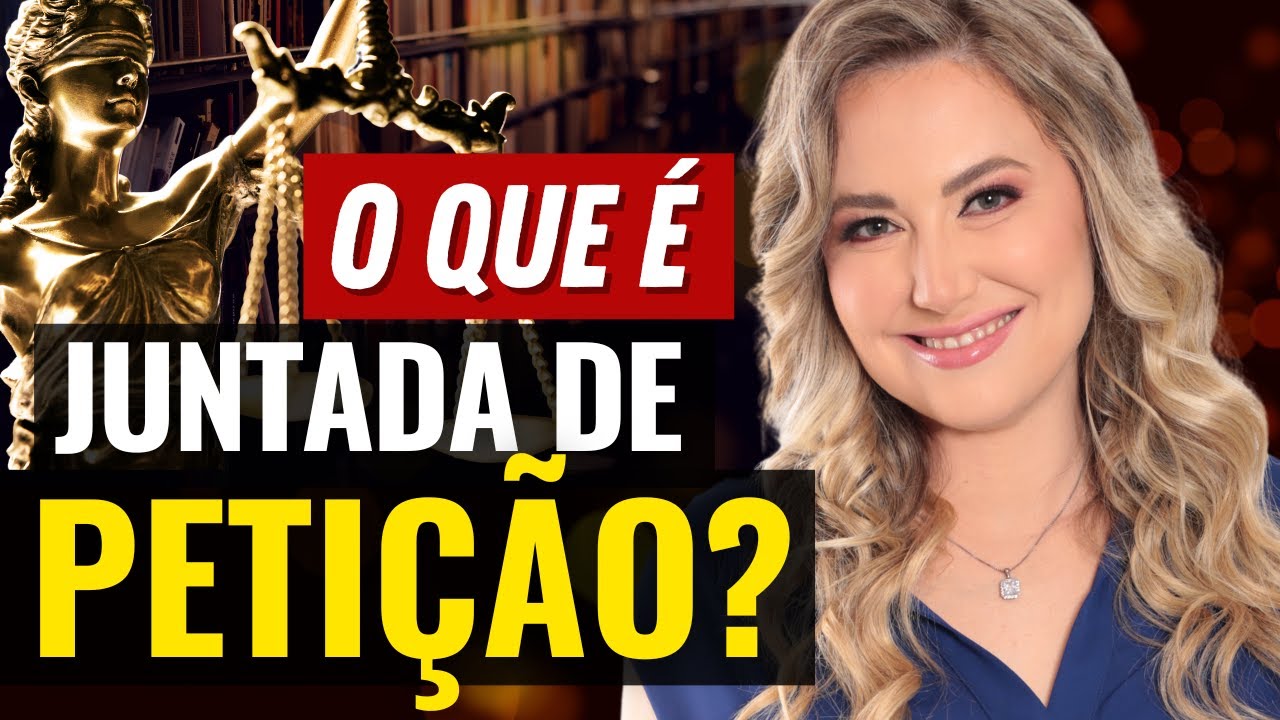 O QUE É JUNTADA DE PETIÇÃO O que significa PETIÇÃO O que acontece depois no processo judicial