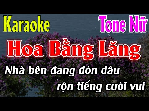 Hoa Bằng Lăng Karaoke Tone Nữ Karaoke Lâm Organ - Beat Mới