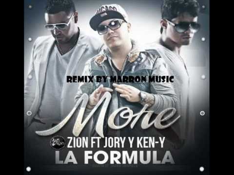 More - Zion Ft Jory y Ken-Y (La Formula) (Marron Music Remix)