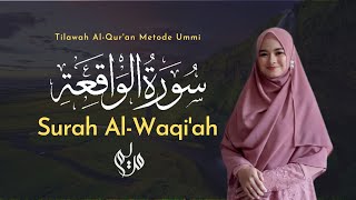 Download lagu Murottal Juz 27 Surah Al Waqi'ah سورة الواقعة - Metode Ummi mp3 Download lagu Murottal Juz 27 Surah Al Waqi'ah سورة الواقعة - Metode Ummi mp3