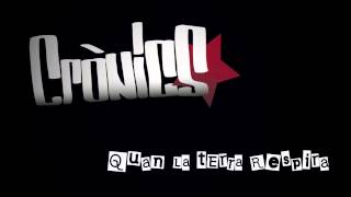 Crònics - Quan La Terra Respira