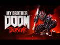 MY BROTHER In Style Of DOOM Cover By Andy Strider