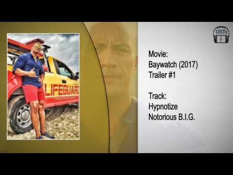 Baywatch (2017) | Soundtrack | Hypnotize - Notorius B.I.G.
