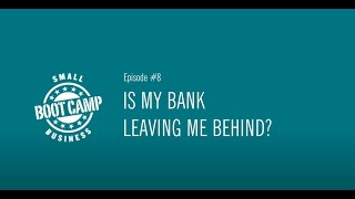 Small Business Boot Camp Episode 8: Digital vs Face-to-Face