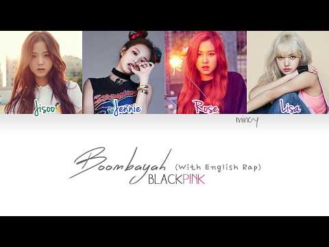 BLACKPINK - Boombayah (With English Rap) (Color Coded Han|Rom|Eng Lyrics) | mincy