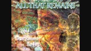 All That Remains - I Die In Degrees
