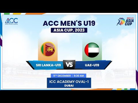 Sri Lanka vs UAE | Match 7 | ACC Men's U19 Asia Cup 2023