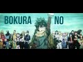 AMV My Hero Academia Season 6 OP 11 ぼくらの Bokura No Eve
