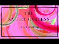 The Salley Gardens (Britten) | Lyrics | Sing Along | Trinity
