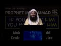 NEW | If you know him you will love him - Prophet Muhammad ﷺ - Mufti Menk