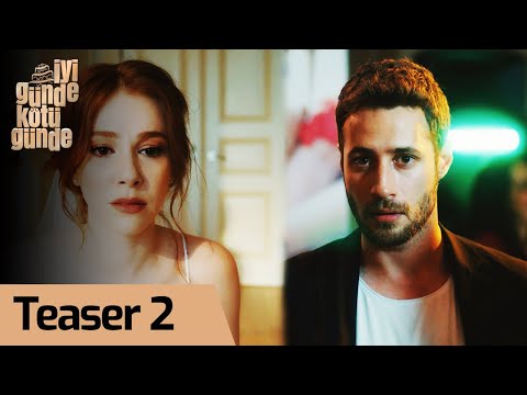 İyi Günde Kötü Günde Tanıtım Fragmanı