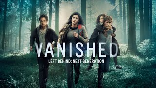 Vanished: Left Behind