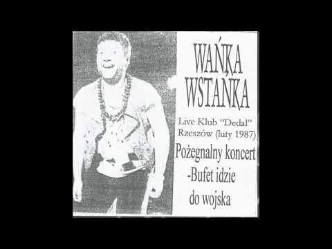 Wańka Wstańka - Legia (wiązanka pieśni stadionowych) (1987)