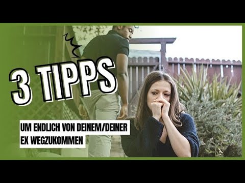 3 Dinge, mit denen du endgültig über deinen Ex hinweg kommst (jahrelanger Liebeskummer)