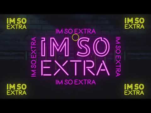 Joelapussy - Im So Extra (THEME SONG)