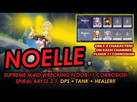 NOELLE SUPREME MAID WRECKING FLOOR 11 CORROSION SPIRAL ABYSS 2.1
