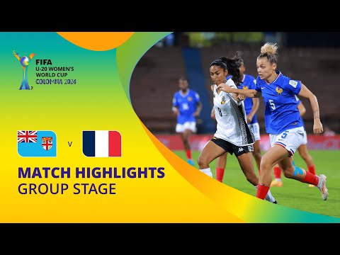 Fiji v France | FIFA U-20 Women's World Cup Colombia 2024 | Match Highlights