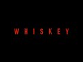 Whiskey Short Film