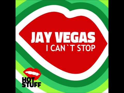 Jay Vegas - I Can't Stop (House Mix)