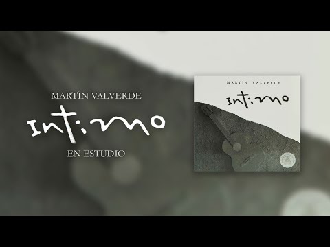 Intimo En Estudio - Martin Valverde (Álbum Completo)