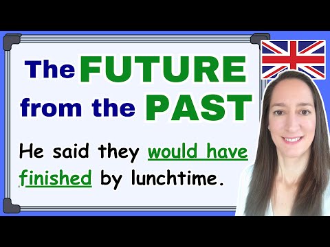 Advanced English Grammar: The Future from the Past - English Lesson
