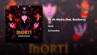 Es de Hiedra (feat. Bunburry)
