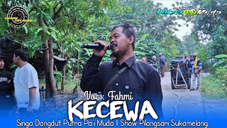 Download lagu KECEWA - VOC : FAHMI | PUTRA PA'I MUDA | SHOW PILANGSARI SUKAMELANG mp3 Download lagu KECEWA - VOC : FAHMI | PUTRA PA'I MUDA | SHOW PILANGSARI SUKAMELANG mp3