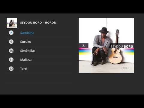 Seydou Boro - Hôrôn (Album Preview)