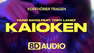 Farid Bang - Kaioken (feat. Tory Lanez) | 8D AUDIO
