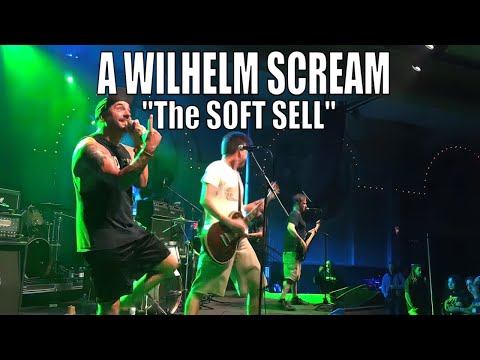 A Wilhelm Scream - The Soft Sell