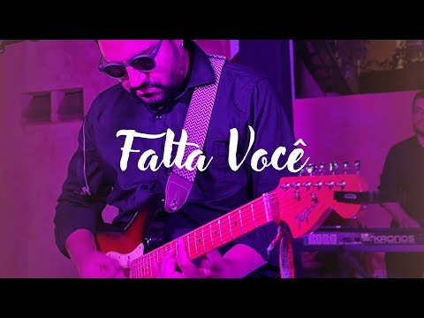 Falta Você - Banda Lumon