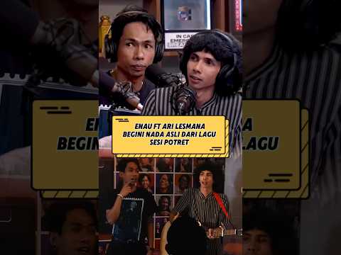 Enau & Ari Lesmana \original tone of the song portrait session before recording‼️