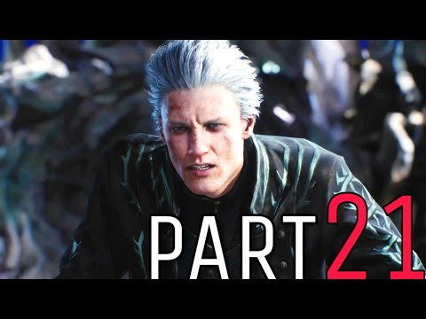 DEVIL MAY CRY 5 Walkthrough Gameplay Part 21 - VERGIL  (DMC5)