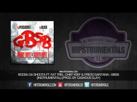 Boosa Da Shoota Ft. Fat Trel, Chief Keef & Fredo Santana [Instrumental] (Prod. By Cashous Clay)