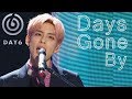 [Comeback Stage] DAY6 - Days Gone By  , 데이식스 - 행복했던 날들이었다 Music core 20181215