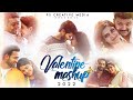 Valentine's Day | Mega Special Remix Mashup 4K | Ft. Malayalam × Tamil | PS creative media | Peeyush