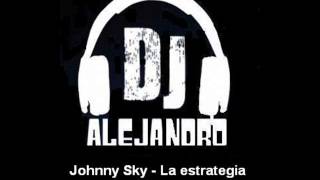 Johnny Sky - La estrategia
