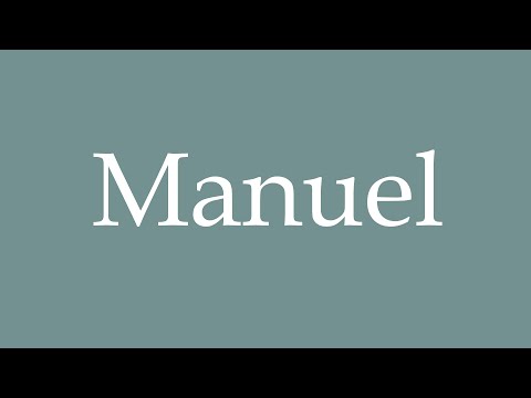 How to Pronounce ''Manuel'' Correctly in French