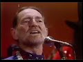 "Last Thing I Needed First Thing This Morning" performed live by Willie back in 1982, at only 49.