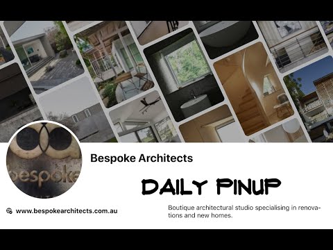 Bespoke Architects Daily Pinup | Episode 31