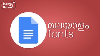 Google Docs: Malayalam fonts and typing (Android &